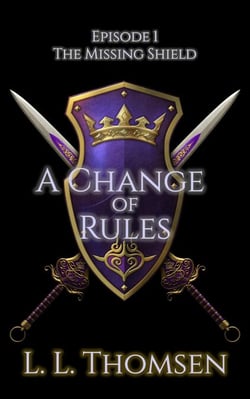 A Change of Rules - The Missing Shield, #1