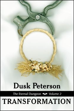 Transformation (The Eternal Dungeon, Volume 2) - Turn-of-the-Century Toughs, #2