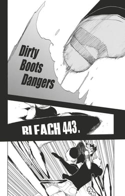Bleach - T51 - Chapitre 443 - Dirty Boots Dangers