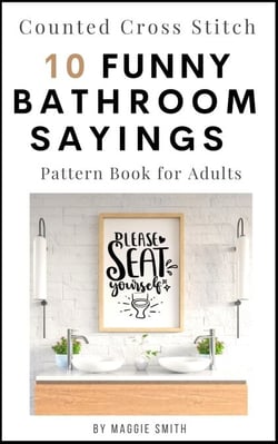 Funny Bathroom Sayings Counted Cross Stitch Pattern Book - Funny Cross Stitch Signage