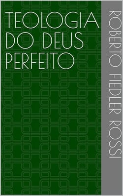 Teologia do Deus Perfeito