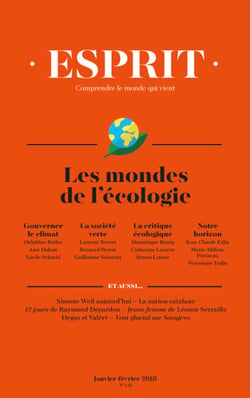 Esprit janvier-février 2018 Les mondes de l'écologie