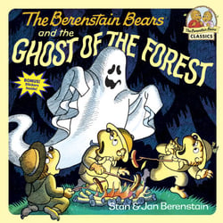 The Berenstain Bears and the Ghost of the Forest - A Picture Book for Kids and Toddlers