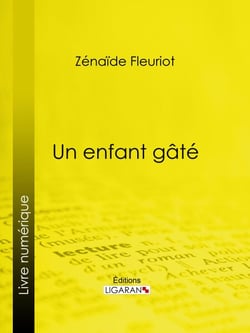 Un enfant gâté