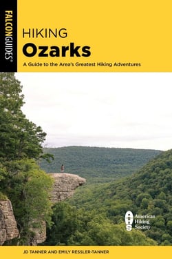 Hiking Ozarks - A Guide to the Area's Greatest Hiking Adventures