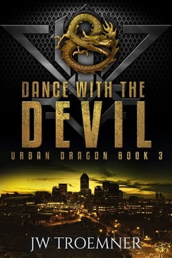 Dance with the Devil - Urban Dragon, #3