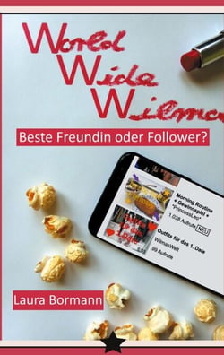 World Wide Wilma - Beste Freundin oder Follower?
