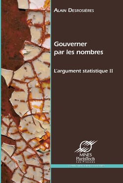 Gouverner par les nombres - L’argument statistique II