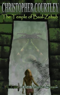 The Temple of Baal-Zebub (Tale I of the Valruna Saga) - The Valruna Saga, #1