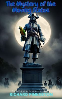 The Mystery of the Moving Statue - The Seth Gannon Investigators, #5