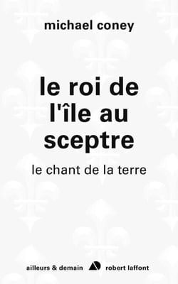 Le roi de l'île au sceptre - Le chant de la terre- tome 5 - NE - Le chant de la terre - tome 5