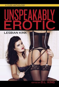 Unspeakably Erotic - Lesbian Kink