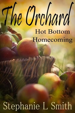 The Orchard: Hot Bottom Homecoming - The Orchard, #1