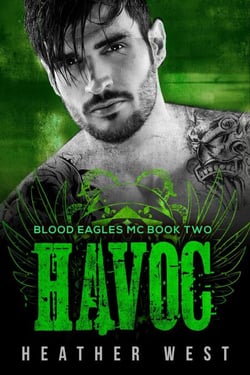 Havoc (Book 2) - Blood Eagles MC, #2