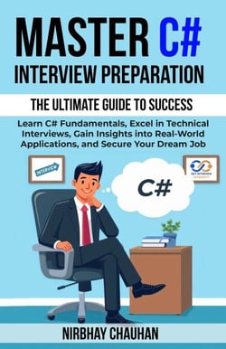 Master C# Interview Preparation - Dot Net Interview Preparation, #2