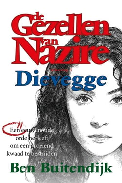 Dievegge - De Gezellen van Nazire, #3