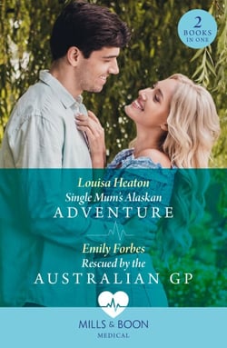 Single Mum's Alaskan Adventure / Rescued By The Australian Gp - Single Mum's Alaskan Adventure / Rescued by the Australian GP
