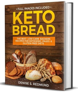 Keto Bread: the Best Low Carb Backers Recipes for Keto paleo &amp; Gluten Free Diets
