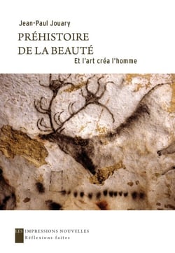 Préhistoire de la beauté - Et l'art créa l'homme