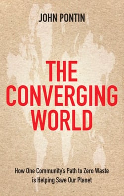The Converging World - How one community's path to zero waste is helping save our planet