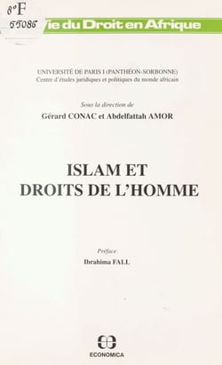 Islam et droits de l'homme - Actes de la rencontre, Paris, 28 avril 1989