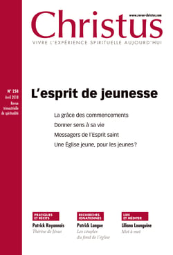 Christus - l'esprit de jeunesse - n°258 - avril 2018