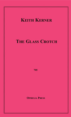 The Glass Crotch