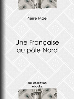 Une Française au pôle Nord