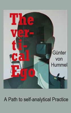 The vertical Ego - A Path to self-analytical Practice