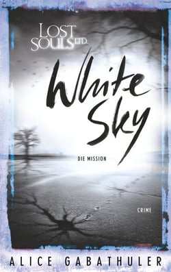 White Sky - LOST SOULS LTD.