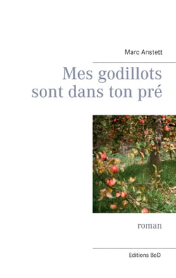 Mes godillots sont dans ton pré - roman