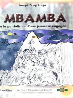 Mbamba ou le patriotisme d'une jeunesse engagée