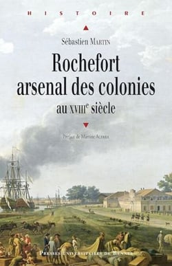 Rochefort, arsenal des colonies