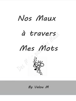 Nos maux à travers mes mots