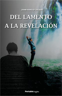 Del lamento a la revelación - Un mensaje para la Iglesia en tiempos de crisis