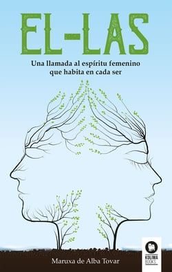 EL-LAS - Una llamada al espíritu femenino que habita en cada ser