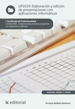 Elaboración y edición de presentaciones con aplicaciones informáticas. ADGG0308