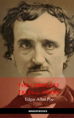 Edgar Allan Poe: The Complete Tales and Poems (Manor Books)
