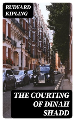 The Courting of Dinah Shadd