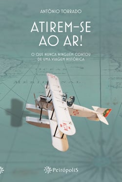 Atirem-se ao ar! - O que nunca ninguém contou de uma viagem histórica