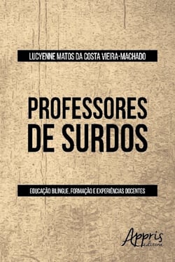Professores de surdos - educação bilíngue, formação e experiências docentes