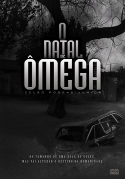 O Natal de Ômega - Como sobreviver a uma sequência de calamidades?