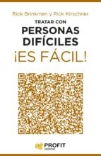 Tratar con personas díficiles ¡Es fácil!