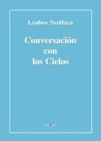 Conversación con los Cielos
