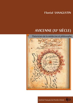 Avicenne (xie), théoricien de la médecine et philosophe - Approche épistémologique