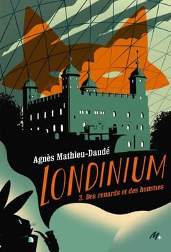 Londinium T3 - Des renards et des hommes