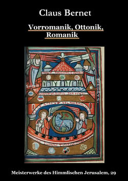 Vorromanik, Ottonik, Romanik - Meisterwerke des Himmlischen Jerusalem, 29