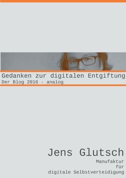 Gedanken zur digitalen Entgiftung - Der Blog 2016 - analog