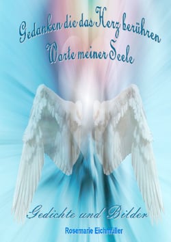 Wunderschöne Gedichte - Worte meiner Seele