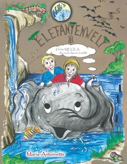 Netti's Elefantenwelt 3 - Ich bin MEGEA, die euch davon erzählt!